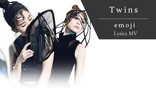Twins - emoji 線上播放